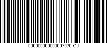 Código de barras (EAN, GTIN, SKU, ISBN): '000000000000007870-CJ'
