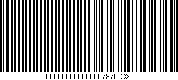 Código de barras (EAN, GTIN, SKU, ISBN): '000000000000007870-CX'