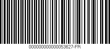 Código de barras (EAN, GTIN, SKU, ISBN): '000000000000053627-FR'