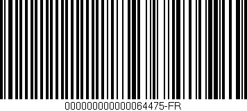 Código de barras (EAN, GTIN, SKU, ISBN): '000000000000064475-FR'