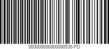 Código de barras (EAN, GTIN, SKU, ISBN): '000000000000080535-FD'