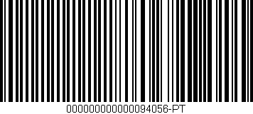 Código de barras (EAN, GTIN, SKU, ISBN): '000000000000094056-PT'