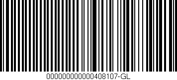Código de barras (EAN, GTIN, SKU, ISBN): '000000000000408107-GL'