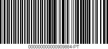 Código de barras (EAN, GTIN, SKU, ISBN): '000000000000909884-PT'