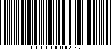 Código de barras (EAN, GTIN, SKU, ISBN): '000000000000918027-CX'