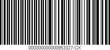Código de barras (EAN, GTIN, SKU, ISBN): '000000000000953327-CX'