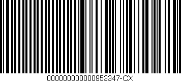Código de barras (EAN, GTIN, SKU, ISBN): '000000000000953347-CX'