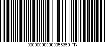 Código de barras (EAN, GTIN, SKU, ISBN): '000000000000956659-FR'