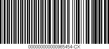 Código de barras (EAN, GTIN, SKU, ISBN): '000000000000965454-CX'