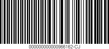 Código de barras (EAN, GTIN, SKU, ISBN): '000000000000966162-CJ'
