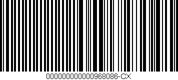 Código de barras (EAN, GTIN, SKU, ISBN): '000000000000968086-CX'
