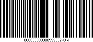 Código de barras (EAN, GTIN, SKU, ISBN): '000000000000999882-UN'