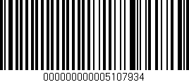 Código de barras (EAN, GTIN, SKU, ISBN): '000000000005107934'