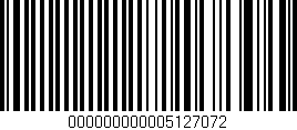 Código de barras (EAN, GTIN, SKU, ISBN): '000000000005127072'