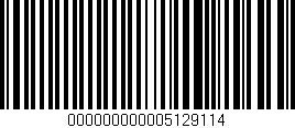 Código de barras (EAN, GTIN, SKU, ISBN): '000000000005129114'