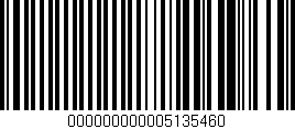 Código de barras (EAN, GTIN, SKU, ISBN): '000000000005135460'