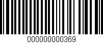 Código de barras (EAN, GTIN, SKU, ISBN): '000000000369'