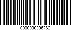 Código de barras (EAN, GTIN, SKU, ISBN): '0000000006762'