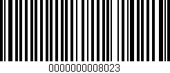 Código de barras (EAN, GTIN, SKU, ISBN): '0000000008023'