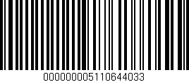 Código de barras (EAN, GTIN, SKU, ISBN): '000000005110644033'