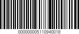 Código de barras (EAN, GTIN, SKU, ISBN): '000000005110940018'