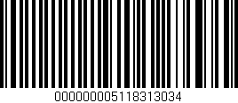 Código de barras (EAN, GTIN, SKU, ISBN): '000000005118313034'