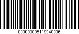 Código de barras (EAN, GTIN, SKU, ISBN): '000000005119948036'