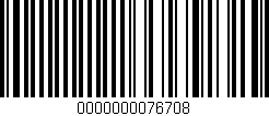 Código de barras (EAN, GTIN, SKU, ISBN): '0000000076708'