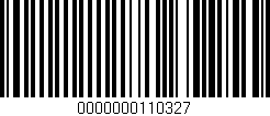 Código de barras (EAN, GTIN, SKU, ISBN): '0000000110327'