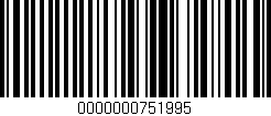 Código de barras (EAN, GTIN, SKU, ISBN): '0000000751995'