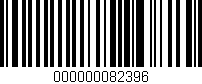 Código de barras (EAN, GTIN, SKU, ISBN): '000000082396'