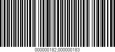 Código de barras (EAN, GTIN, SKU, ISBN): '000000182;000000183'