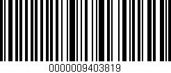 Código de barras (EAN, GTIN, SKU, ISBN): '0000009403819'