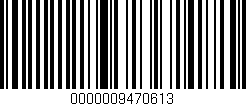 Código de barras (EAN, GTIN, SKU, ISBN): '0000009470613'