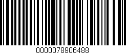 Código de barras (EAN, GTIN, SKU, ISBN): '0000078906488'
