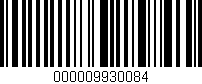 Código de barras (EAN, GTIN, SKU, ISBN): '000009930084'