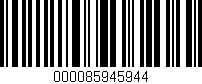 Código de barras (EAN, GTIN, SKU, ISBN): '000085945944'