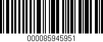 Código de barras (EAN, GTIN, SKU, ISBN): '000085945951'