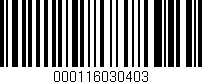 Código de barras (EAN, GTIN, SKU, ISBN): '000116030403'