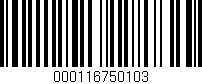Código de barras (EAN, GTIN, SKU, ISBN): '000116750103'