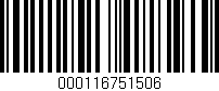 Código de barras (EAN, GTIN, SKU, ISBN): '000116751506'