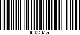 Código de barras (EAN, GTIN, SKU, ISBN): '000240Azul'