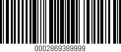 Código de barras (EAN, GTIN, SKU, ISBN): '0002869389999'