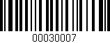 Código de barras (EAN, GTIN, SKU, ISBN): '00030007'