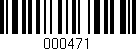 Código de barras (EAN, GTIN, SKU, ISBN): '000471'