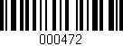 Código de barras (EAN, GTIN, SKU, ISBN): '000472'