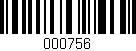 Código de barras (EAN, GTIN, SKU, ISBN): '000756'