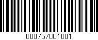 Código de barras (EAN, GTIN, SKU, ISBN): '000757001001'