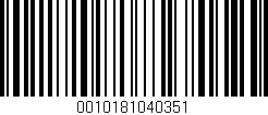 Código de barras (EAN, GTIN, SKU, ISBN): '0010181040351'