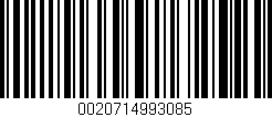 Código de barras (EAN, GTIN, SKU, ISBN): '0020714993085'